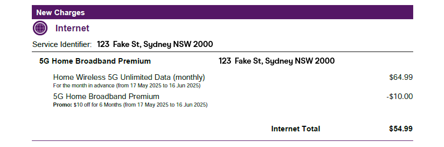 TPG Invoice example new charges showing Home Wireless Unlimited Data (monthly) for the month in advance (from 17 May 2025 to 16 Jun 2025) $64.99 and 5G Home Broadband Premium Promo: $10 off for 6 months (from 17 May 2025 to 16 Jun 2025) -$10.00 with an Internet Total of $54.99.
