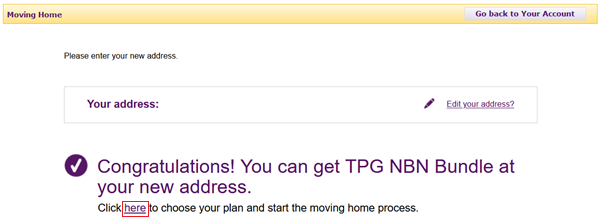 My Account - "Click here to choose your plan and start the moving home process"